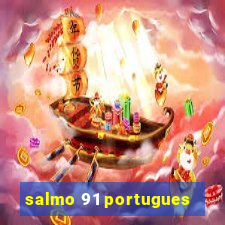 salmo 91 portugues